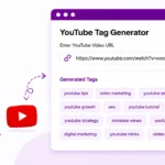 YouTube Tag Generator Find the Best Tags for Your Videos